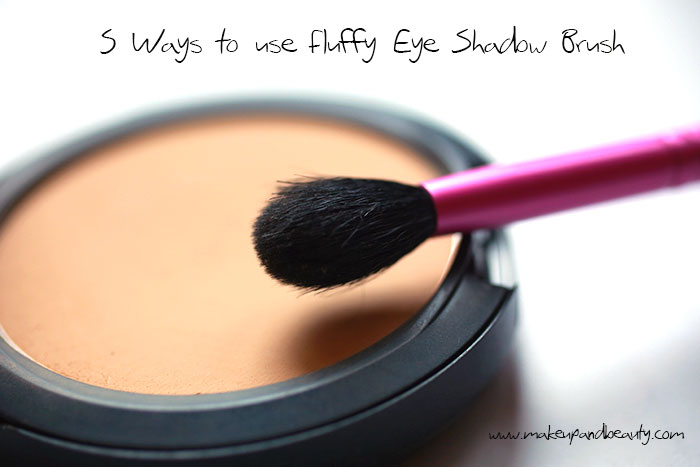 Fluffy eye shadow brush