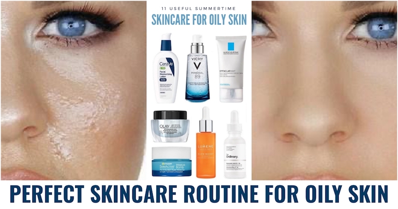 Perfect skincare routine for oily skin