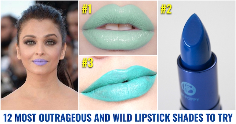 Outrageous lipstick shades
