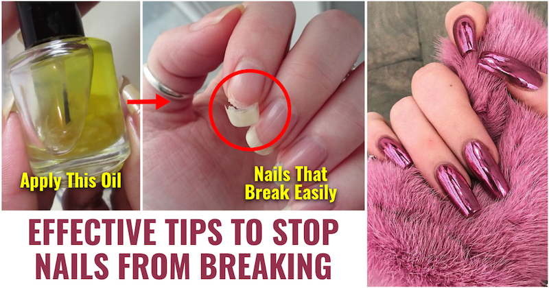 Effective Tips To Stop Nail From Breaking