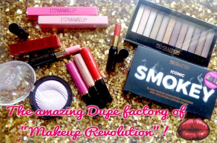 10 High-End Products and Their Dupes from the Amazing Dupe Factory of Makeup Revolution