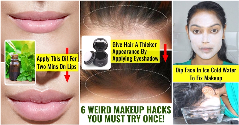 Weird Makeup Hacks