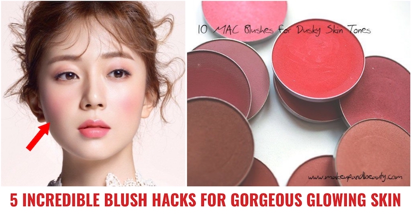 Blush hacks for gorgeous glowing skin