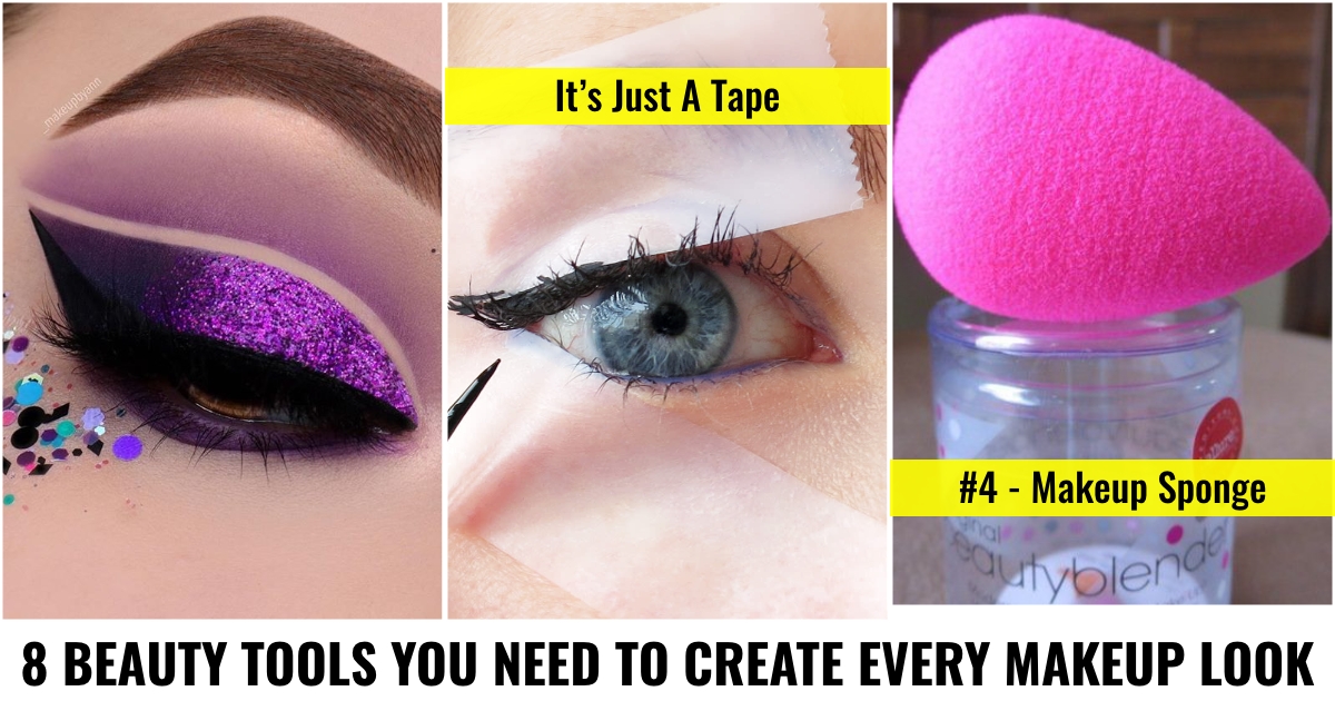 8 Beauty Tools You Need to Create Every Makeup Look