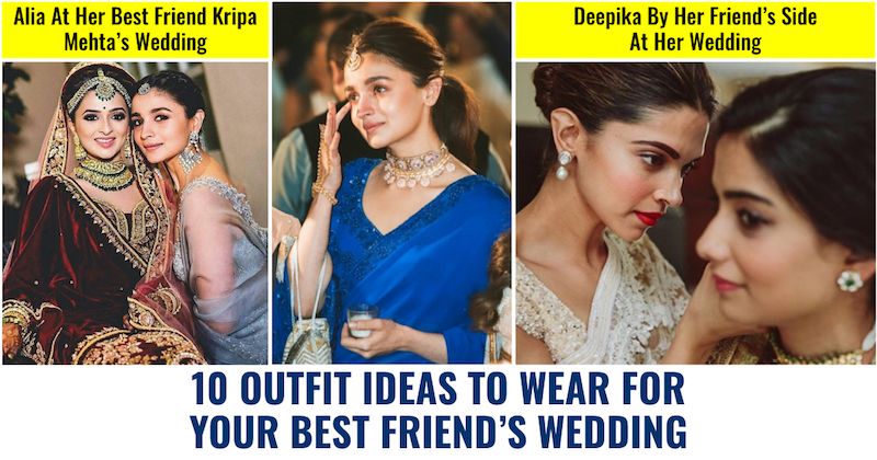 What to Wear to Your Best Friend's Indian Wedding - Inspired By Rati