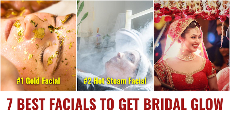 Best Facials Bridal Glow