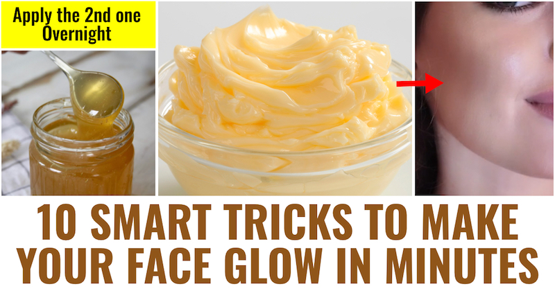 Smart Tricks to make your face glow in minutes