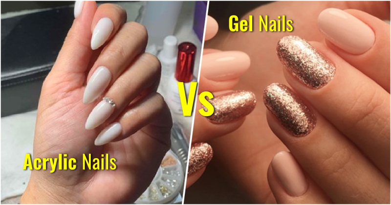 Acrylic Nails Versus Gel Nails. Which is Better? 