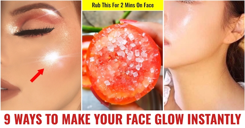 Make Face Glow Instantly