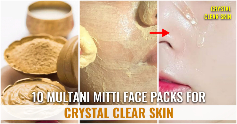 Multani Mitti face packs for crystal clear skin