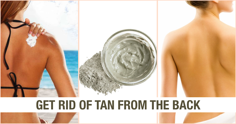 Get rid of tan from back