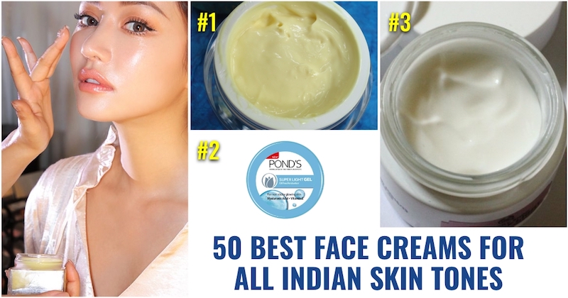 Best Face Creams for All Indian skin tones