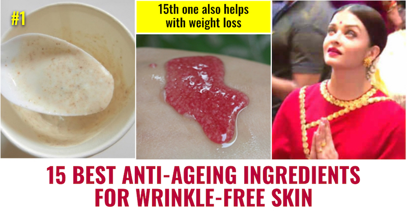 Anti ageing ingredients for wrinkle free skin
