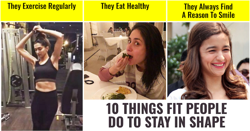 Things Fit People Do Stay in Shape