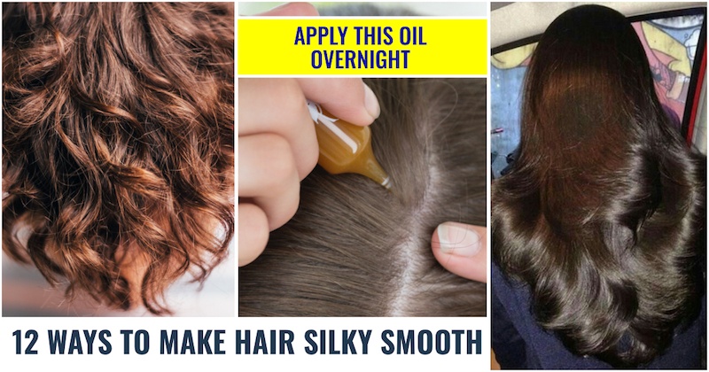 Ways To Make Hair Silky Smooth