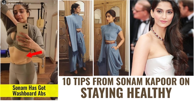 Tips For Staying Healthy From Sonam Kapoor